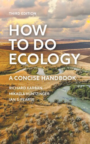 How to Do Ecology: A Concise Handbook - Third Edition (PDF/EPUB Version)
