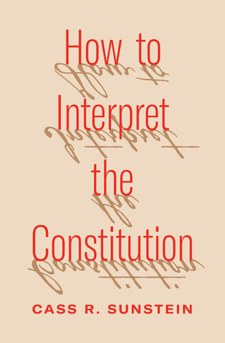 How to Interpret the Constitution (PDF/EPUB Version)
