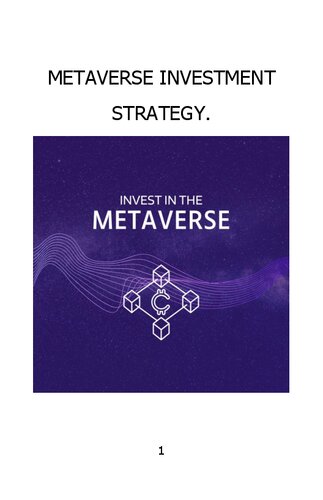 How To Invest In The Metaverse: Metaverse Investing Guide For Beginners in Crypto, Bitcoin, NFT, Virtual Land And Stocks (PDF/EPUB Version)
