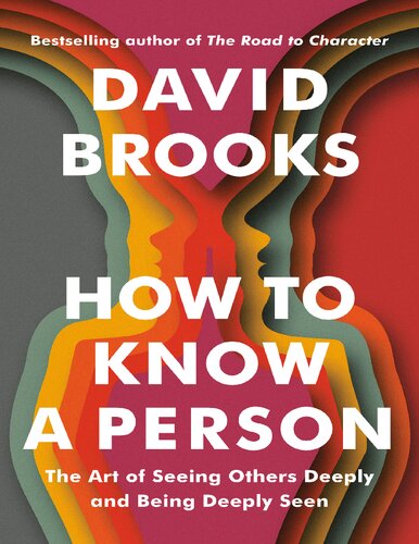 How to Know a Person: The Art of Seeing Others Deeply and Being Deeply Seen (Random House Large Print) (PDF/EPUB Version)

