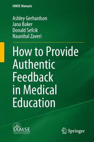 How to Provide Authentic Feedback in Medical Education (IAMSE Manuals) (PDF/EPUB Version)