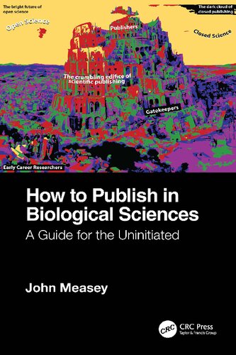 How To Publish In Biological Sciences: A Guide For The Uninitiated (PDF/EPUB Version)
