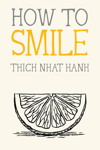 How to Smile (Mindfulness Essentials) (PDF/EPUB Version)
