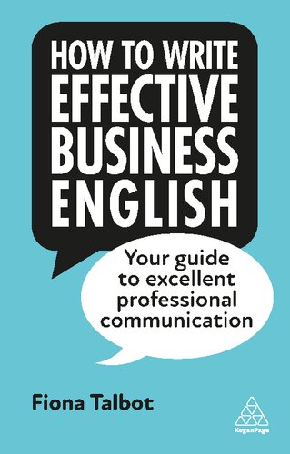 How to Write Effective Business English: Your Guide to Excellent Professional Communication (PDF/EPUB Version)
