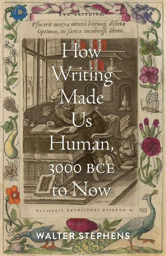 How Writing Made Us Human, 3000 BCE to Now (PDF/EPUB Version)
