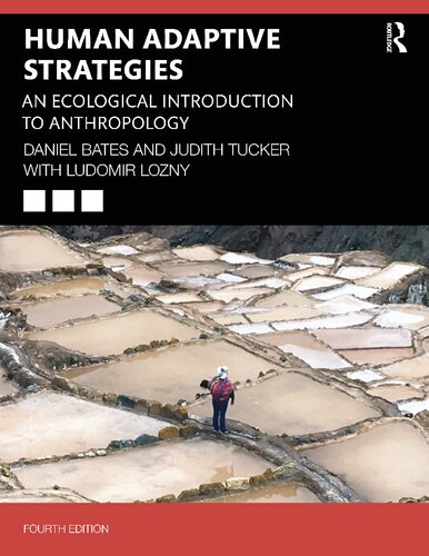 Human Adaptive Strategies: An Ecological Introduction to Anthropology (PDF/EPUB Version)
