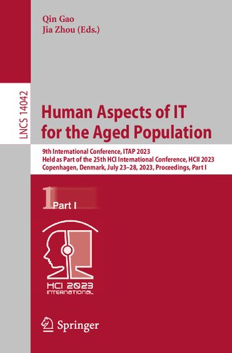 Human Aspects of IT for the Aged Population (Lecture Notes in Computer Science) (PDF/EPUB Version)
