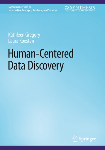 Human-Centered Data Discovery (PDF/EPUB Version)
