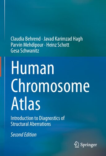 Human Chromosome Atlas: Introduction to Diagnostics of Structural Aberrations (PDF/EPUB Version)
