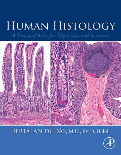 Human Histology: A Text and Atlas for Physicians and Scientists (PDF/EPUB Version)
