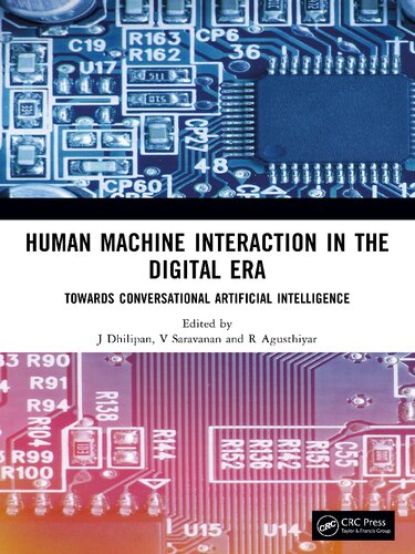 Human Machine Interaction in the Digital Era: Towards Conversational Artificial Intelligence (PDF/EPUB Version)