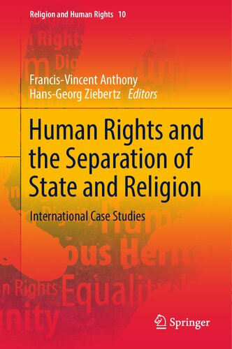 Human Rights and the Separation of State and Religion: International Case Studies (Religion and Human Rights, 10) (PDF/EPUB Version)
