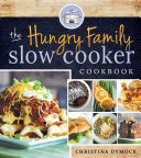 Hungry Family Slow Cooker Cookbook (PDF/EPUB Version)
