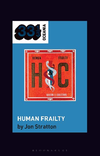 Hunters & Collectors' Human frailty (PDF/EPUB Version)
