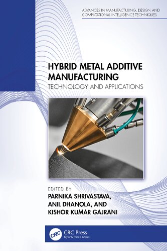 Hybrid Metal Additive Manufacturing: Technology and Applications (PDF/EPUB Version)
