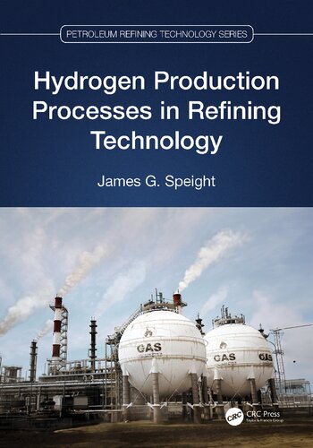 Hydrogen Production Processes in Refining Technology (PDF/EPUB Version)