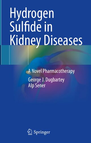 Hydrogen Sulfide in Kidney Diseases: A Novel Pharmacotherapy (PDF/EPUB Version)
