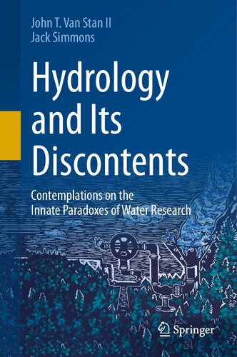Hydrology and Its Discontents: Contemplations on the Innate Paradoxes of Water Research (PDF/EPUB Version)