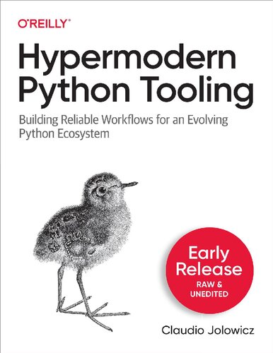 Hypermodern Python Tooling (2nd Release) (PDF/EPUB Version)
