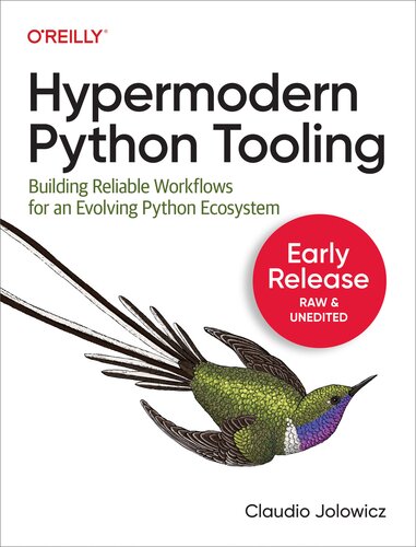 Hypermodern Python Tooling (PDF/EPUB Version)