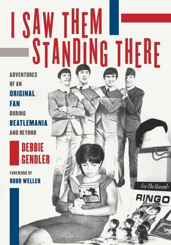 I Saw Them Standing There (PDF/EPUB Version)
