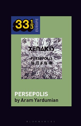 Iannis Xenakis’s Persepolis (PDF/EPUB Version)
