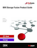 IBM Storage Fusion Product Guide (PDF/EPUB Version)
