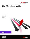 IBM Z Functional Matrix (PDF/EPUB Version)
