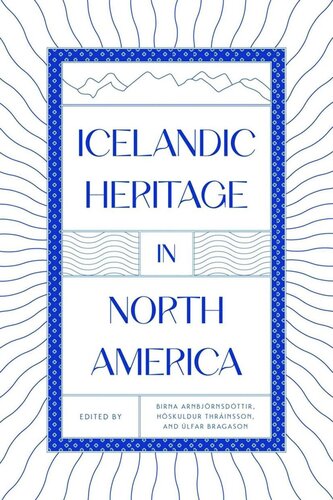 Icelandic Heritage in North America (PDF/EPUB Version)
