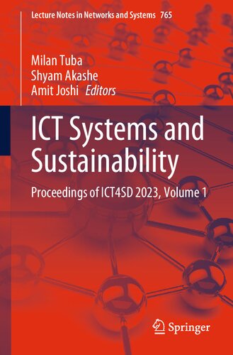 ICT Systems and Sustainability: Proceedings of ICT4SD 2023, Volume 1 (Lecture Notes in Networks and Systems, 765) (PDF/EPUB Version)
