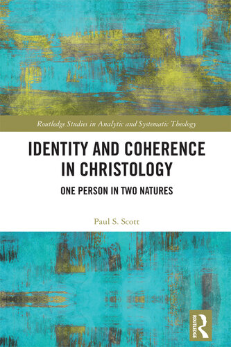 Identity and Coherence in Christology: One Person in Two Natures (PDF/EPUB Version)
