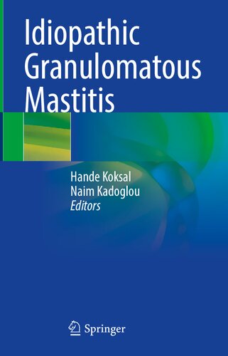 Idiopathic Granulomatous Mastitis (PDF/EPUB Version)
