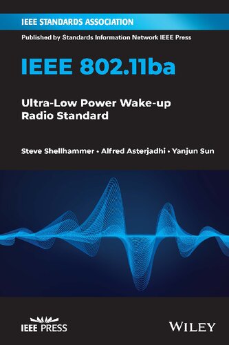 IEEE 802.11ba: Ultra-Low Power Wake-up Radio Standard (PDF/EPUB Version)
