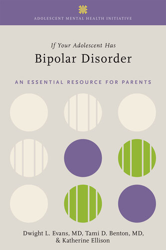 If Your Adolescent Has Bipolar Disorder: An Essential Resource for Parents (PDF/EPUB Version)
