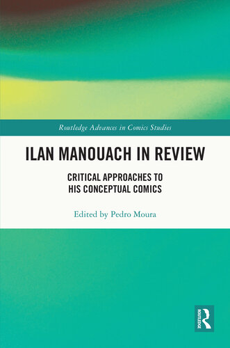 Ilan Manouach in Review: Critical Approaches to His Conceptual Comics (PDF/EPUB Version)
