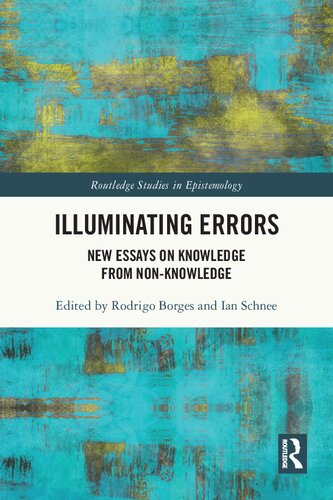 Illuminating Errors (Routledge Studies in Epistemology) (PDF/EPUB Version)
