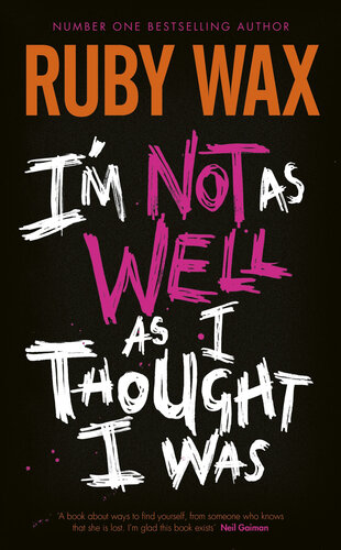 I'm Not as Well as I Thought I Was (PDF/EPUB Version)

