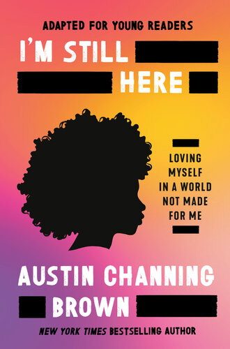 I'm Still Here: Staying Yourself in a World Made for Whiteness (PDF/EPUB Version)
