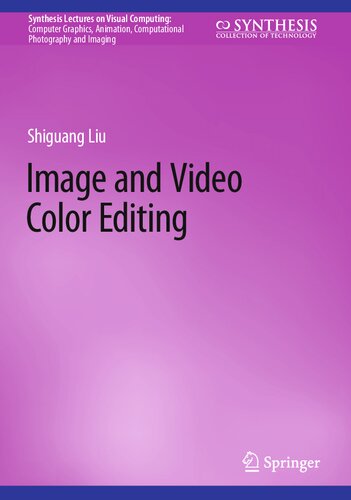 Image and Video Color Editing (PDF/EPUB Version)
