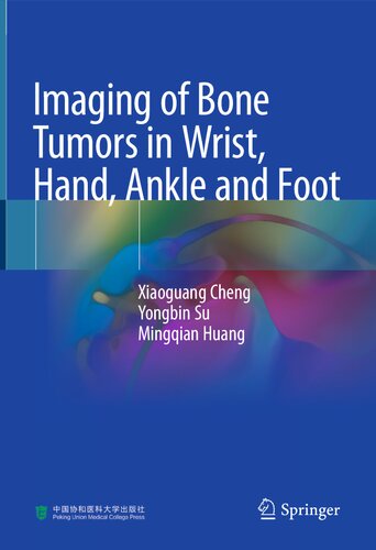 Imaging of Bone Tumors in Wrist, Hand, Ankle and Foot (PDF/EPUB Version)
