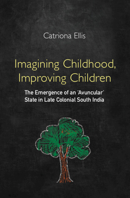 Imagining Childhood, Improving Children: The Emergence of an ‘Avuncular’ State in Late Colonial South India (PDF/EPUB Version)
