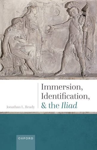Immersion, Identification, and the Iliad (PDF/EPUB Version)
