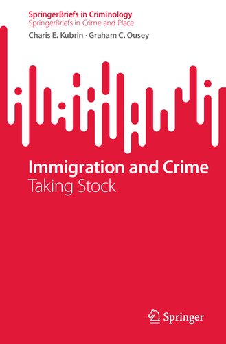 Immigration and Crime: Taking Stock (PDF/EPUB Version)
