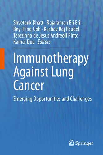 Immunotherapy Against Lung Cancer: Emerging Opportunities and Challenges (PDF/EPUB Version)