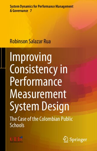 Improving Consistency in Performance Measurement System Design: The Case of the Colombian Public Schools (PDF/EPUB Version)
