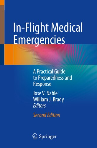 In-Flight Medical Emergencies: A Practical Guide to Preparedness and Response (PDF/EPUB Version)
