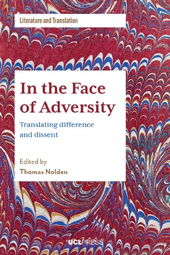 In the Face of Adversity: Translating Difference and Dissent (PDF/EPUB Version)

