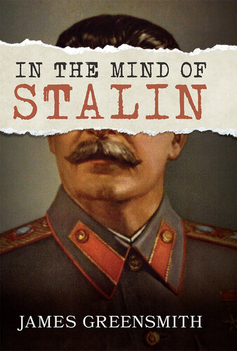 In the Mind of Stalin (PDF/EPUB Version)
