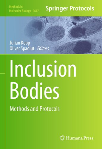 Inclusion Bodies: Methods and Protocols (PDF/EPUB Version)
