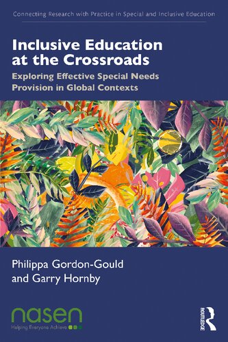 Inclusive Education at the Crossroads: Exploring Effective Special Needs Provision in Global Contexts (PDF/EPUB Version)
